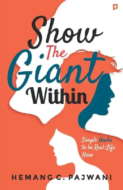 Show The Giant Within by Hemang C. Pajwani