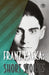 Franz Kafka: Short Stories by Franz Kafka