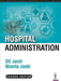 Hospital Administration by DC Joshi