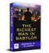 The Richest Man in Babylon by George S. Clason