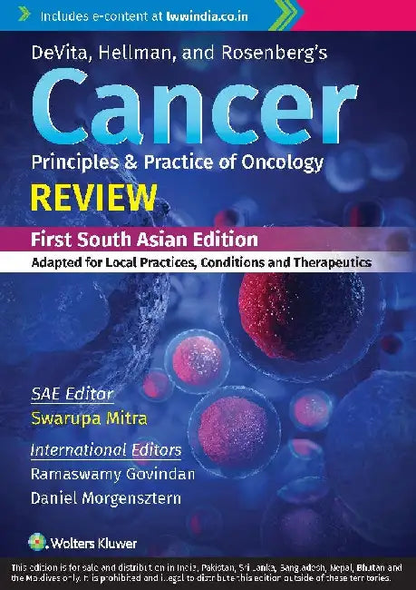 Devita Hellman And Rosenbergs Cancer Priciples And Practice Of Oncology Review Adapted For Local Practices Conditions And Therapeutics With Access Code 4e by Mitra S.