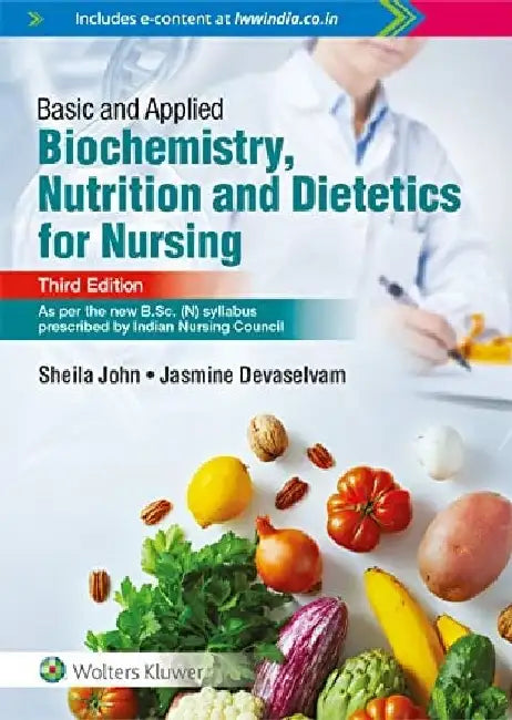 Basic And Applied Biochemistry Nutrition And Dietetics For Nursing 3e by John S.
