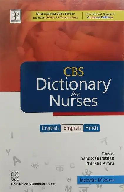 CBS Dictionary For Nurses English-English-Hindi by Dsouza J.