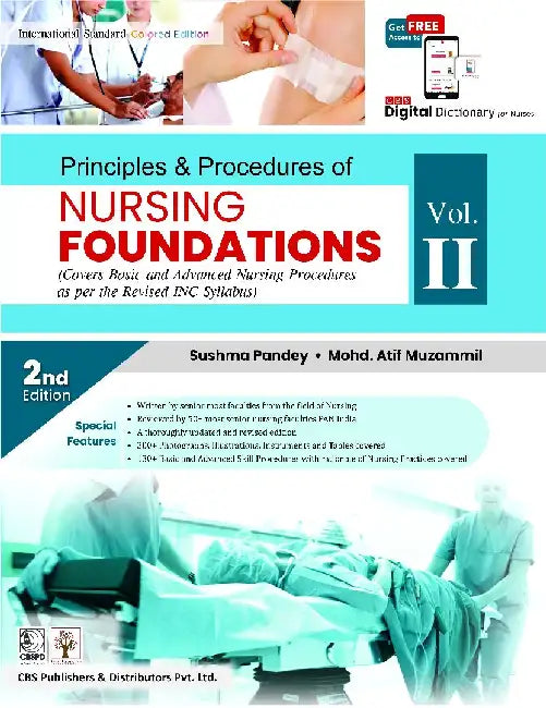 Principles And Procedures Of Nursing Foundations 2e Vol 2 by Pandey S.