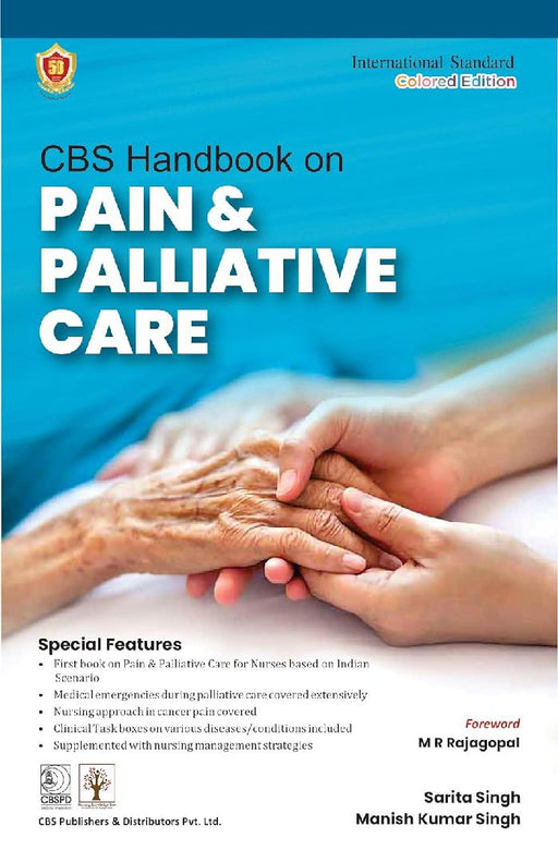 CBS Handbook On Pain And Palliative Care  by Singh S
