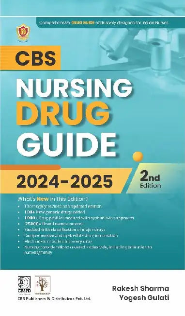 Cbs Nursing Drug Guide 2024-2025, 2e by Rakesh Sharma