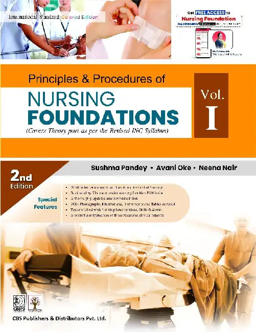 Principles And Procedures Of Nursing Foundations 2e Vol 1 by Pandey S.
