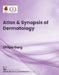 Atlas And Synopsis Of Dermatology by Garg S