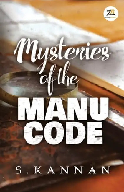 Mysteries of The Manu Code by S. Kannan