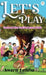 Let's Play by Swarn Lamba