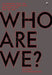 Who Are We ? by Rajesh Kasturirangan