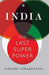 India The Last Super Power by Hiroshi Hirabayashi