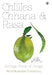 Chillies Chhana & Rasa by Nina Mukerjee Furstenau