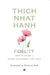 Fidelity by Thich Nhat Hanh
