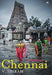 Chennai A Biography by V Sriram