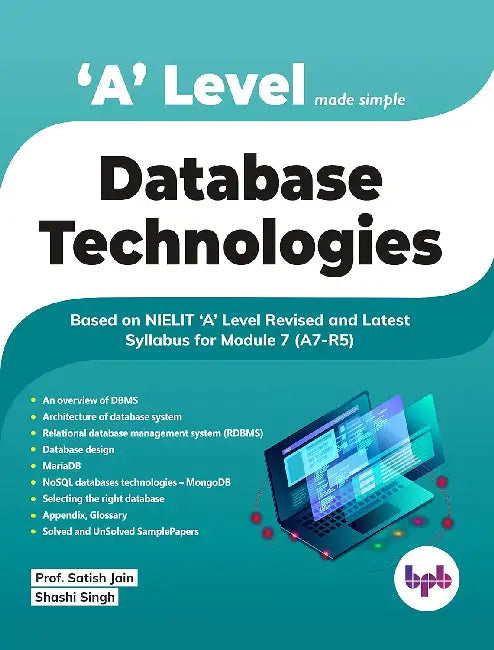 A Level Made Simple – Database Technologies by Satish Jain