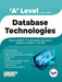 A Level Made Simple – Database Technologies by Satish Jain