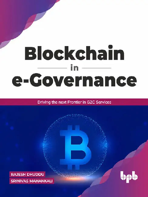 Blockchain in e-Governance by Rajesh Dhuddu