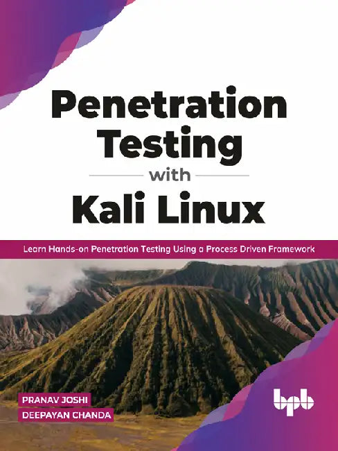Penetration Testing with Kali Linux by Pranav Joshi