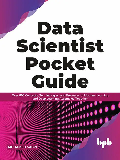 Data Scientist Pocket Guide by Mohamed Sabri