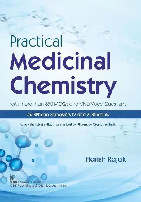 Practical Medicinal Chemistry by Rajak H