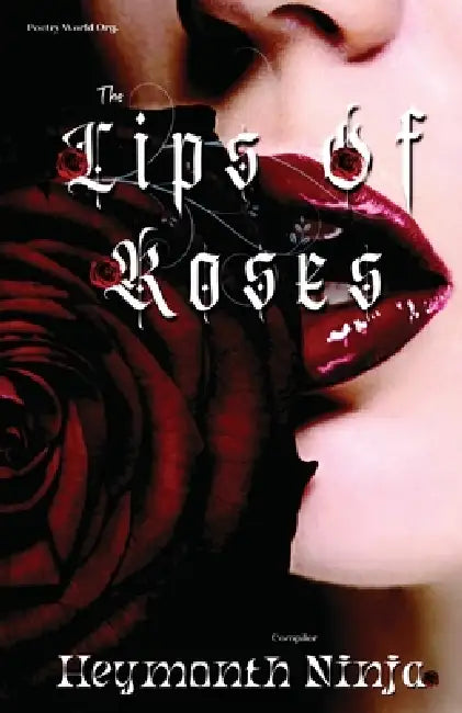 The lips of roses by Multiple