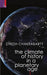 The Climate of History in a Planetary Age by Dipesh Chakrabarty