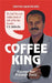 Coffee King by Rukmini Rao