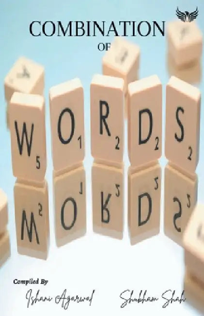 Combination of Words by Ishani Agarwal