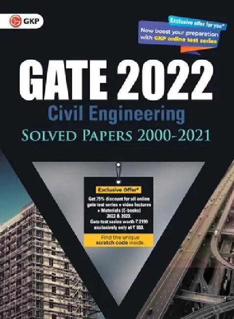 GATE 2022 Civil Engineering - Solved Papers (2000-2021) by G K Publications (P) Ltd