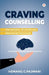 Craving Counselling by Hemang C. Pajwani
