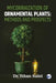 Mycorrhization of Ornamental Plants: Methods and Prospects by Saini Ishan