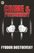 Crime and Punishment by Fyodor Dostoevsky