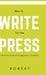 How to Write for the Press by Robert
