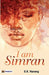 I Am Simran by S.K. Narang