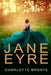 Jane Eyre by Charlotte Brontë
