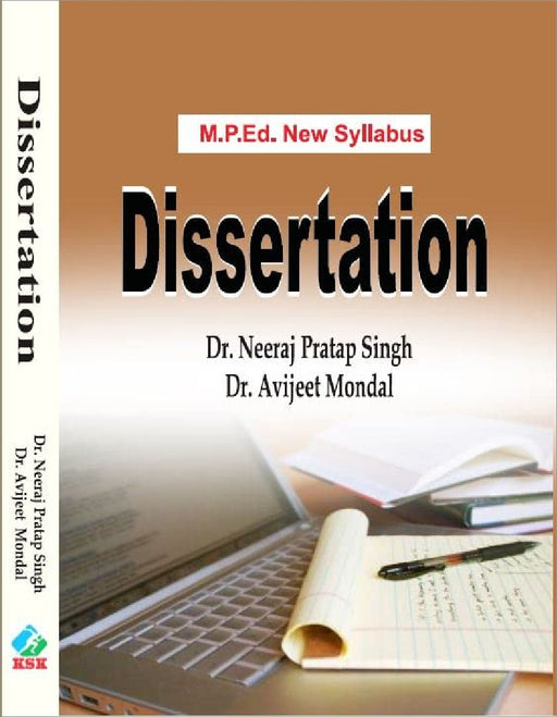 Dissertation  by Dr. Neeraj Pratap Singh