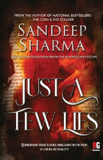 Just A Few Lies by Sandeep Sharma