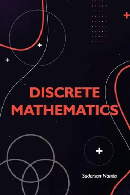 Discrete Mathematics by Sudarsan Nanda