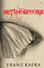 Metamorphosis by Franz Kafka