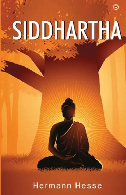Siddhartha by Hermann Hesse