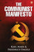 The Communist Manifesto by Karl Marx, Friedrich Engels