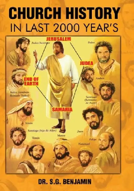 Church History In Last 2000 Year by S. G. Benjamin