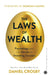 The Laws of Wealth by Daniel Crosby