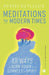 Meditations for Modern Times by Murray du Plessis