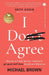 I Don’t Agree by Michael Brown