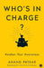 Who's in Charge? by Anand Patkar