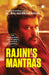 Rajini's Mantras: Life lessons from one of India's most-loved superstars by P. C. Balasubramanian