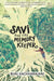 Savi And The Memory Keeper by Vachharajani, Bijal