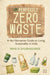 (Im)Perfectly Zero Waste by Srini And Shubhashree